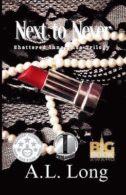 A L Long, A. L. Long, A.L. Long - Next to Never, Häftad