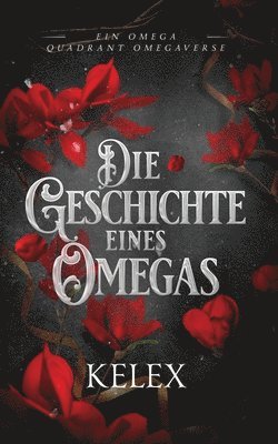 Kelex - Geschichte eines Omegas, Häftad