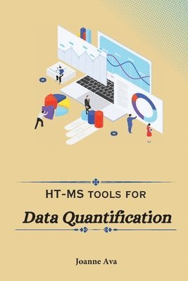 bokomslag HT-MS Tools for Data Quantification