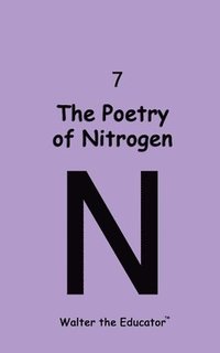 bokomslag Poetry of Nitrogen