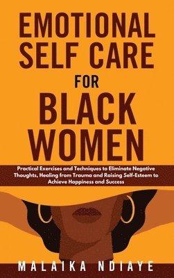 Emotional Self Care for Black Women 1