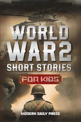 bokomslag World War II Short Stories for Kids