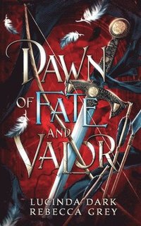 bokomslag Dawn of Fate & Valor