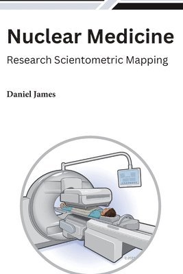 Nuclear Medicine Research Scientometric Mapping 1