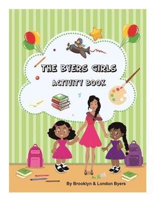The Byers Bunch Activity Book 1