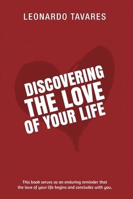 Discovering the Love of Your Life 1