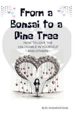 bokomslag From a Bonsai to a Pine Tree