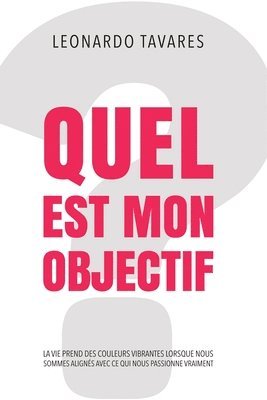 Quel est Mon Objectif? 1