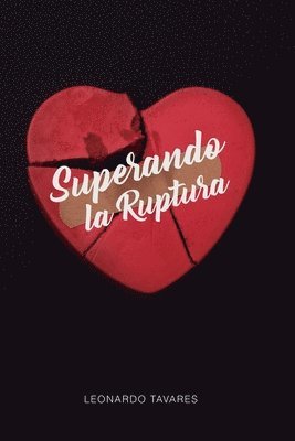 Superando la Ruptura 1