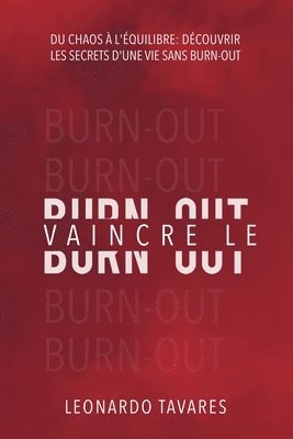 Vaincre le Burn-out 1