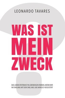 Was ist Mein Zweck? 1