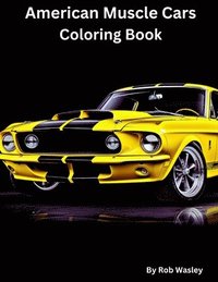 bokomslag American Muscle Car Coloring Book