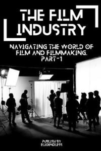 bokomslag The Film Industry