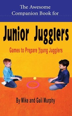 bokomslag Awesome Companion Book for Junior Juggling