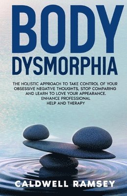 Body Dysmorphia 1