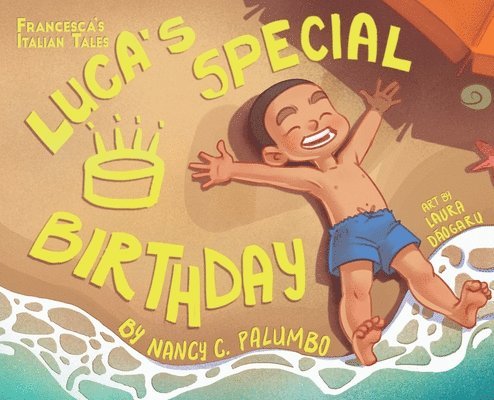 Nancy C Palumbo, Nancy C. Palumbo - Luca's Special Birthday, Inbunden