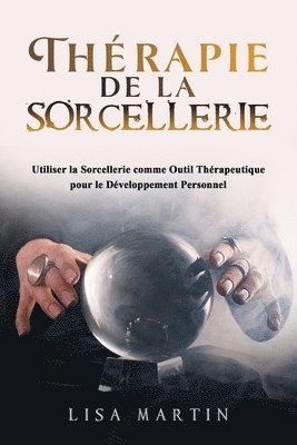Lisa Martin - Thérapie de la Sorcellerie, Häftad