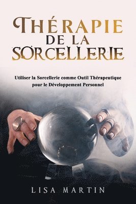 Thrapie de la Sorcellerie 1