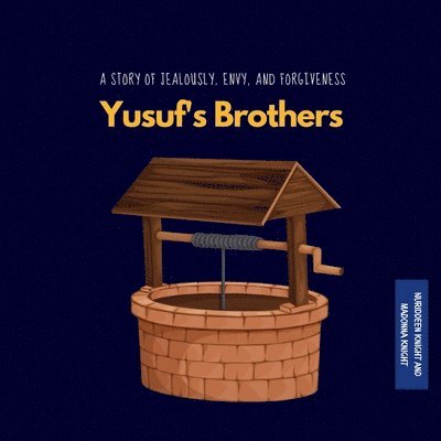 Yusuf's brothers 1