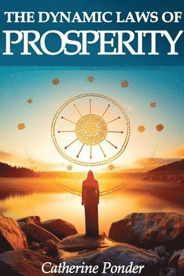 Dynamic Laws of Prosperity