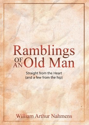 Ramblings of an Old Man 1