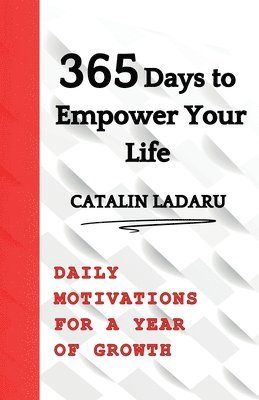 365 Days to Empower Your Life