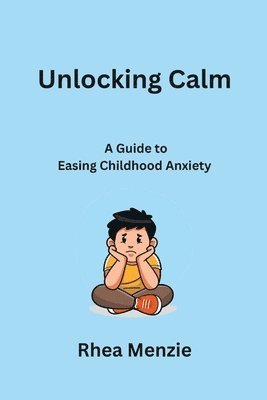 Unlocking Calm 1