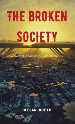 bokomslag Broken Society
