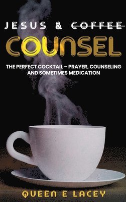 Jesus & Coffee Counsel 1