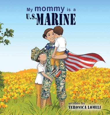 bokomslag My Mommy is a U.S. Marine