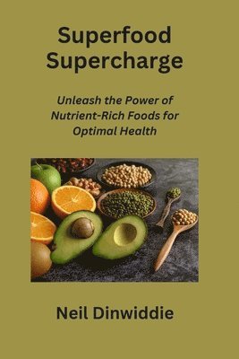 Superfood Supercharge 1