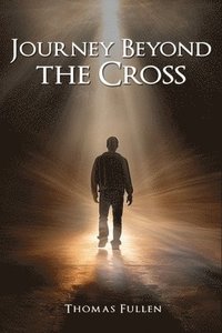 bokomslag Journey Beyond The Cross