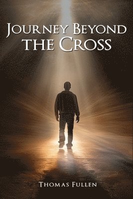 bokomslag Journey Beyond The Cross