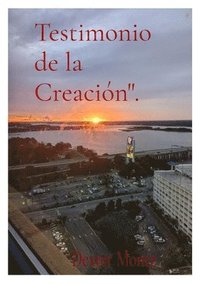 bokomslag Testimonio de la Creación".