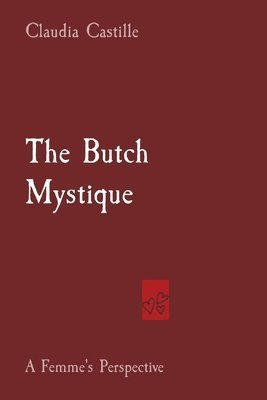 The Butch Mystique 1