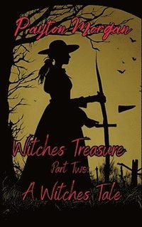 bokomslag Witches Treasure Part Two