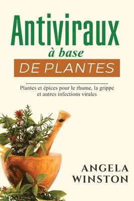 bokomslag Antiviraux  base de plantes