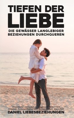 Tiefen der Liebe 1