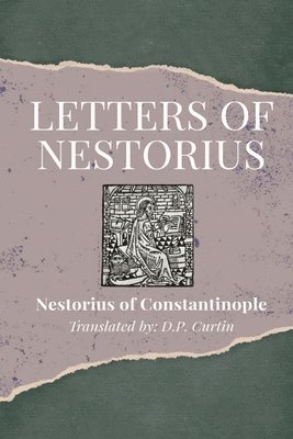 bokomslag Letters of Nestorius