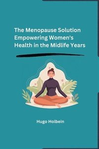 bokomslag Menopause Solution
