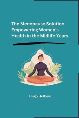 bokomslag Menopause Solution