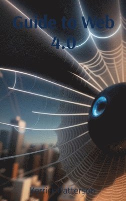 Guide to Web 4.0
