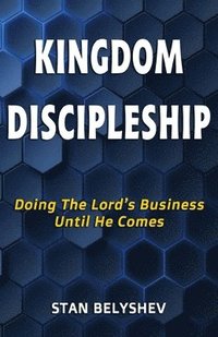 bokomslag Kingdom Discipleship