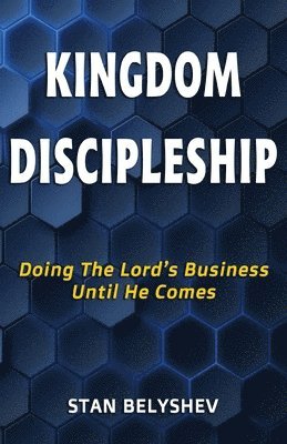 bokomslag Kingdom Discipleship