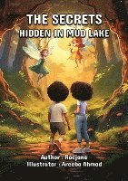 The Secrets Hidden in Mud Lake 1