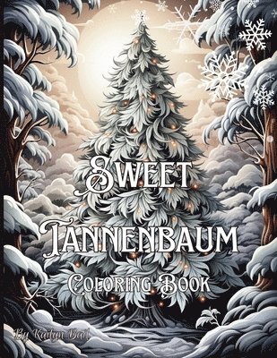 bokomslag Sweet Tannenbaum Coloring Book