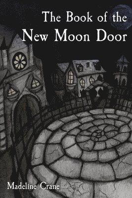 bokomslag Book of the New Moon Door