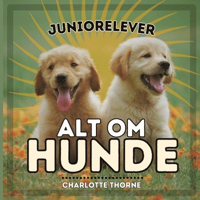 Juniorelever, Alt Om Hunde 1