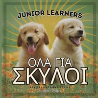 bokomslag Junior Learners, &#927;&#923;&#913; &#915;&#921;&#913; &#931;&#922;&#933;&#923;&#927;&#921;