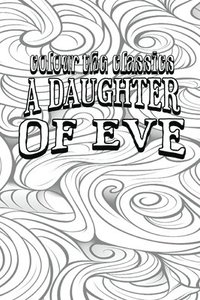 bokomslag A Daughter of Eve